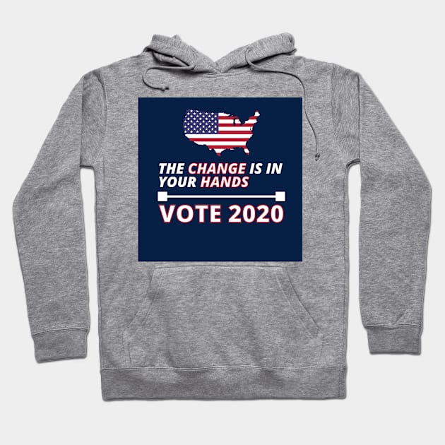 Change is in your Hands - VOTE 2020 Hoodie by Moshi Moshi Designs